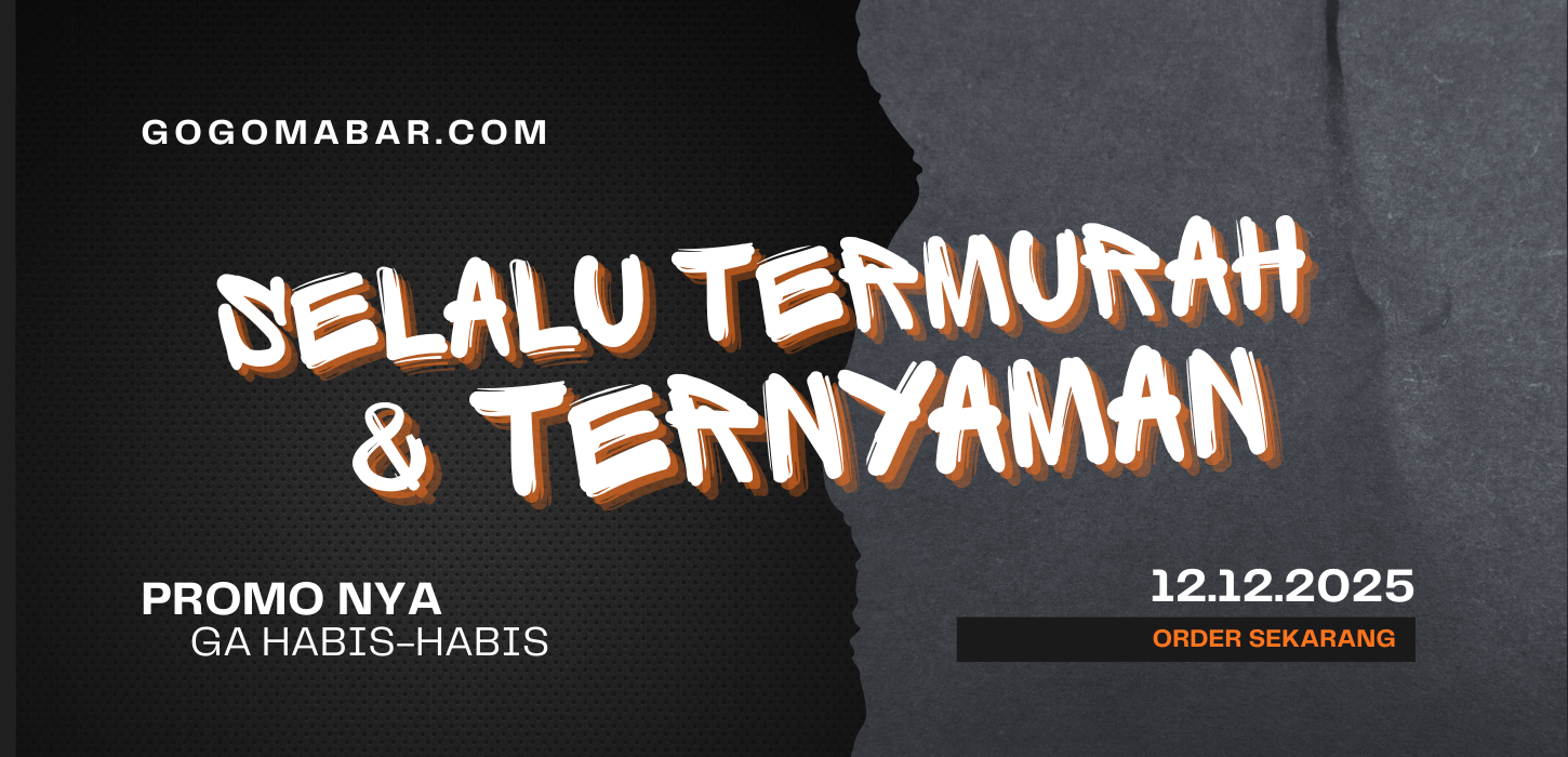 Baru kenal sama GOGOMABAR ??